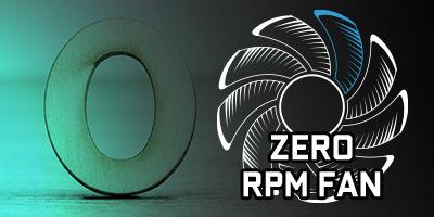 zero rpm fan